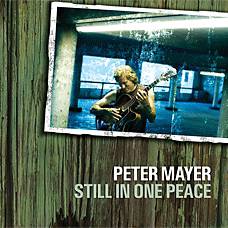 Peter Mayer : Still in One Peace